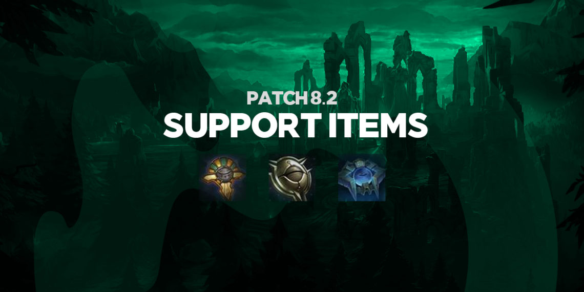 Patch 8.2 shakes up Support Itemisation