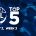 OPL Top 5 Plays – Split 2, Week 2