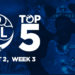 OPL Top 5 Plays – Split 2, Week 3