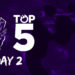Top 5: Rift Rivals Day 2