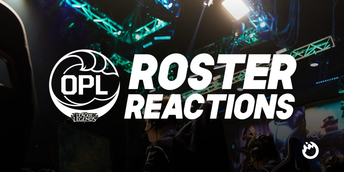 OPL Roster Reactions