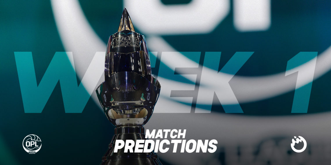 Match Predictions: OPL Split 1, Week 1