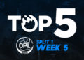 Top 5: OPL Split 1, Week 5