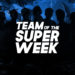 Team of the Week: OPL Split 1, Super Week