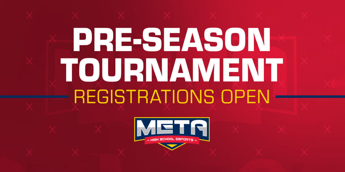 META High School Esports announce preseason League of Legends tournament